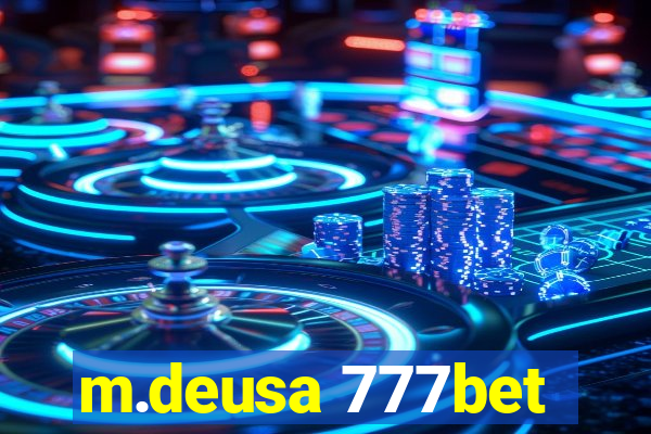 m.deusa 777bet